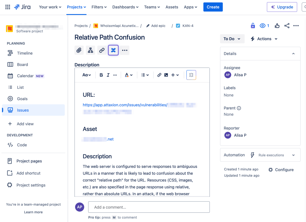 EASM tools like Attaxion allow you to create tickets in project management systems populated with all necessary vulnerability details in one click