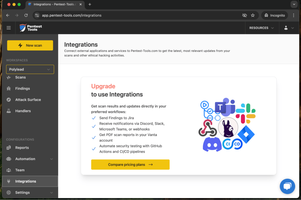 Integrations are only available on Teams plan and above in Pentest Tools